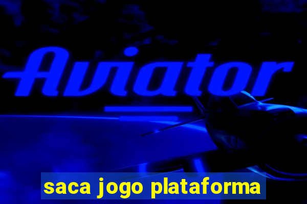 saca jogo plataforma